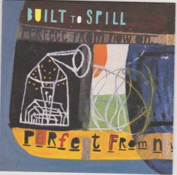 Perfect From Now On di Built To Spill - CD