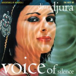 Voice Of Silence (Adventures In Afropea 2) di Djur Djura - CD Voice Of Silence (Adventures In Afropea 2) di Djur Djura - CD