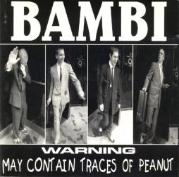 Warning - May Contain Traces Of Peanut di Bambi (13) - CD