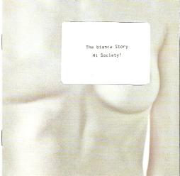 Hi Society! di Bianca Story, The - CD