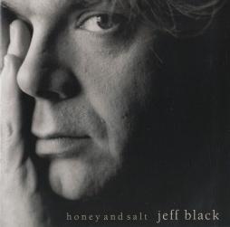 Honey And Salt di Jeff Black - CD