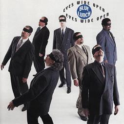Eyes Wide Open di Blue Lunch - CD