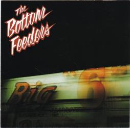 Big Six di Bottom Feeders (2), The - CD