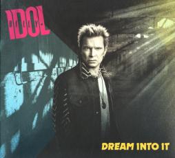 Dream Into It di Billy Idol - CD