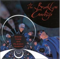 Doin_Time_On_Planet_Earth-Brooklyn_Cowboys Doin_Time_On_Planet_Earth-Brooklyn_Cowboys