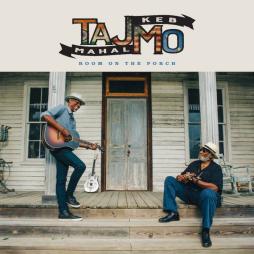 Room_On_The_Porch-Taj_Mahal_%26_Keb_Mo Room_On_The_Porch-Taj_Mahal_%26_Keb_Mo
