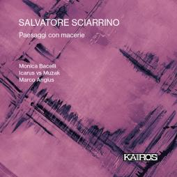Paesaggi Con Macerie di Sciarrino Salvatore (1947) - CD