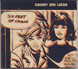 Six Feet Of Chain di Cagney And Lacee - CD
