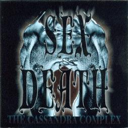 Sex & Death di Cassandra Complex, The - CD