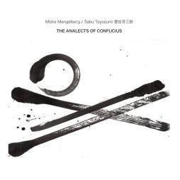 The_Analects_Of_Confucius-Misha_Mengelberg The_Analects_Of_Confucius-Misha_Mengelberg