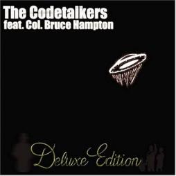 Feat. Col. Bruce Hampton Deluxe di The Codetalkers - CD