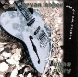 Gone Awry di Bryan Cohen And The A.m. Disasters - CD