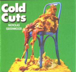 Cold Cuts di Nicholas Greenwood - CD Cold Cuts di Nicholas Greenwood - CD