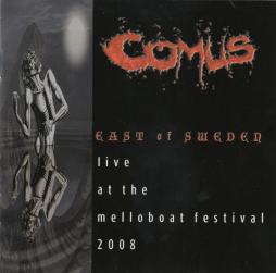 East Of Sweden - Live At The Melloboat Festival 2008 di Comus - CD