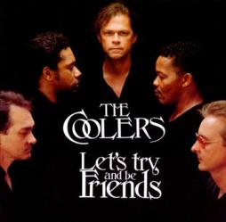 Let's Try And Be Friends di Coolers (4), The - CD