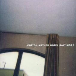 Hotel Baltimore di Cotton Mather - CD