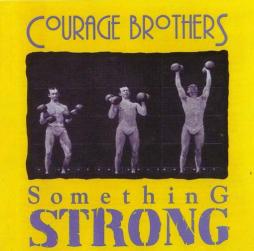 Something Strong di Courage Brothers - CD