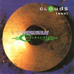 Penny Century di Clouds, The - CD