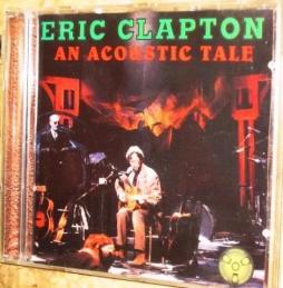An Acoustic Tale di Eric Clapton - CD