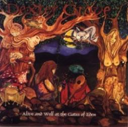 Alive And Well At The Gates Of Eden di Dexter Grove - CD