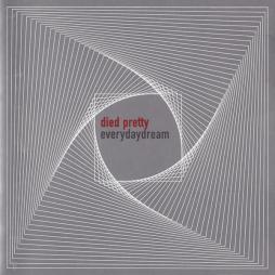Everydaydream di Died Pretty - CD Everydaydream di Died Pretty - CD
