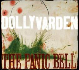 The Panic Bell di Dolly Varden - CD