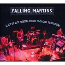 Live At The Old Rock House di Falling Martins - CD