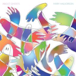 About Ghosts di Mary Halvorson - CD