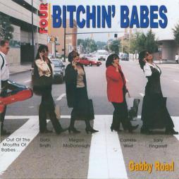 Gabby Road di Four Bitchin'Babes - CD