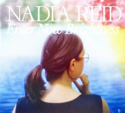 Enter Now Brightness di Nadia Reid - CD