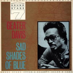 Sad Shades Of Blue di Geater Davis - LP