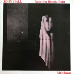 Meltdown di John Hall - LP Meltdown di John Hall - LP