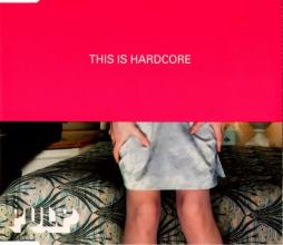 This Is Hardcore di Pulp - CD Single