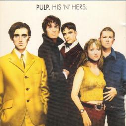His 'N' Hers di Pulp - CD His 'N' Hers di Pulp - CD