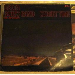 Street Time di Delta Blues Band - LP