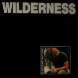 Underground-Wilderness Underground-Wilderness