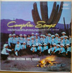 Campfire Songs di Tucson Arizona Boys Chorus - LP