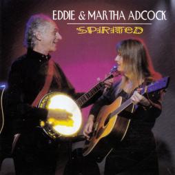 Spirited-Eddie_Adcock_%26_Martha