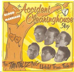 By Blood And Marriage: The Accident Clearinghouse Story di Accident Clearinghouse - CD
