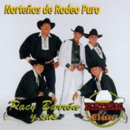 Nortenos De Rodeo Puro di Paco Barron Y Su Nortenos Clan - CD