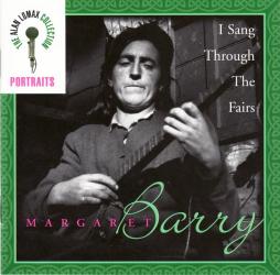 I Sang Through The Fairs di Margaret Barry - CD