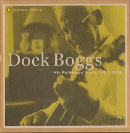 His Folkways Years 1963-1968 di Dock Boggs - CD
