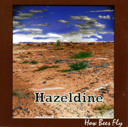 How Bees Fly di Hazeldine - CD