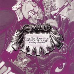 Avoiding The Circus di Collin Herring - CD