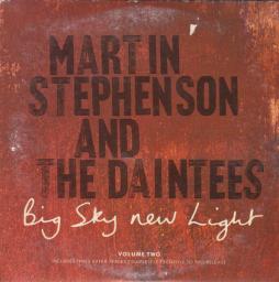 Big Sky New Light di Martin Stephenson And The Daintees - CD Single