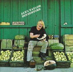 Dinnertime di Alex Taylor (4) - CD Dinnertime di Alex Taylor (4) - CD