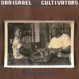 Before We Met di Dan Israel &amp; The Cultivators - CD