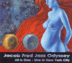 All Is One - Live In New York City di Jacob Fred Jazz Odyssey - CD