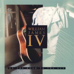 On The Road To The Sun di William James IV - CD