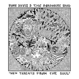 New_Threats_From_The_Soul-Ryan_Davis_%26_The_Roadhouse_Band New_Threats_From_The_Soul-Ryan_Davis_%26_The_Roadhouse_Band